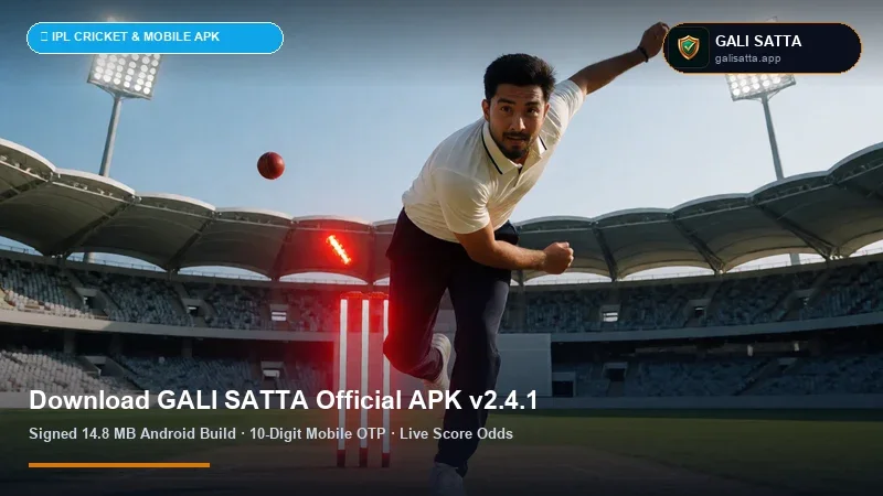 Gali Satta Official Android APK v3.1.2 Download & Installation